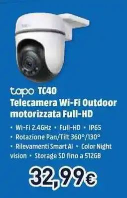 Unieuro tapo TC40 Telecamera Wi-Fi Outdoor motorizzata Full-HD offerta