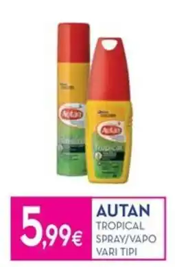 Proshop AUTAN TROPICAL SPRAY/VAPO offerta