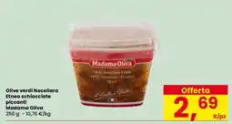 Interspar Olive verdi Nocellara Etnea schiacciate piccanti Madama Oliva offerta