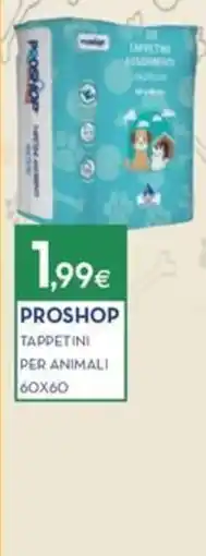 Proshop PROSHOP TAPPETINI PER ANIMALI offerta