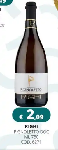 Altasfera RIGHI PIGNOLETTO DOC offerta