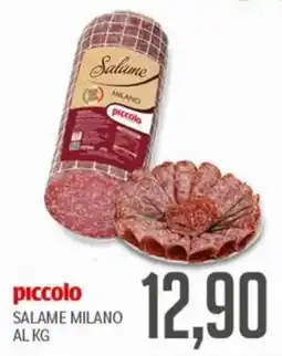 Supermercati Piccolo piccolo SALAME MILANO offerta