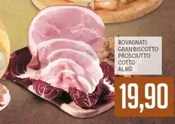 Supermercati Piccolo ROVAGNATI GRAN BISCOTTO PROSCIUTTO COTTO offerta