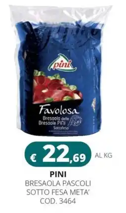 Altasfera Favolosa Bresaola delle Bresaole PINI Sottofesa offerta