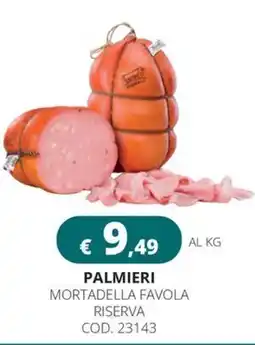 Altasfera Palmieri Mortadella Favola Riserva offerta