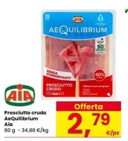 Interspar Prosciutto crudo AeQuilibrium Aia offerta