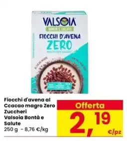 Interspar Fiocchi d'avena al Cacao magro Zero Zuccheri Valsoia Bontà e Salute offerta