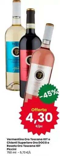 Interspar Vermentino Oro Toscana IGT o Chianti Superiore Oro DOCG o Rosato Oro Toscana IGT Piccini offerta