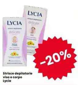 Interspar Strisce depilatorie viso e corpo Lycia offerta
