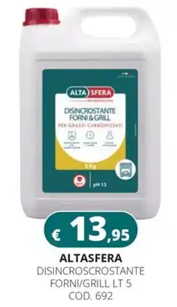 Altasfera ALTA SFERA DISINCROSCROSTANTE FORNI & GRILL offerta