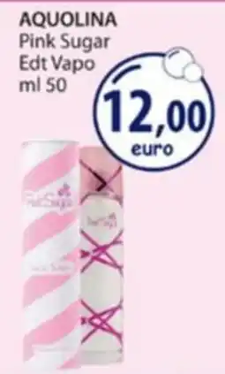 Acqua & Sapone AQUOLINA Pink Sugar Edt Vapo offerta