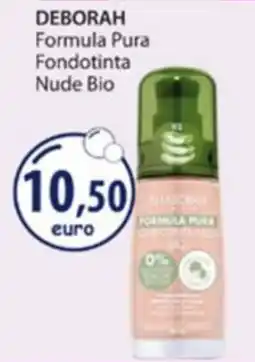 Acqua & Sapone DEBORAH Formula Pura Fondotinta Nude Bio offerta