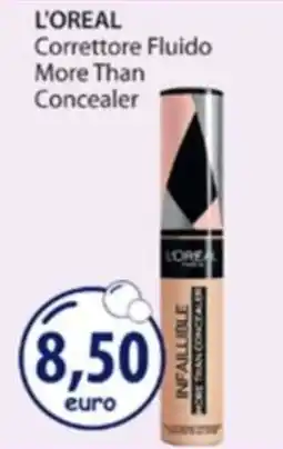 Acqua & Sapone L'OREAL Correttore Fluido More Than Concealer offerta