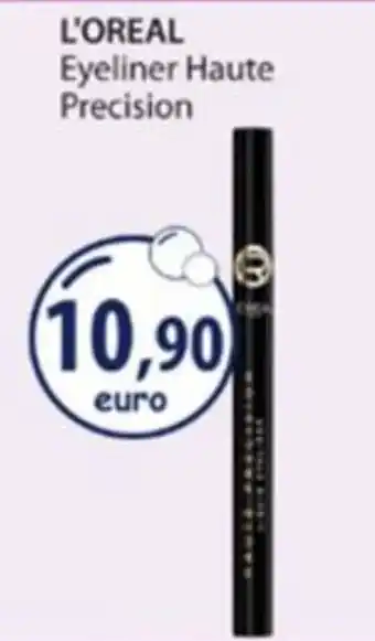 Acqua & Sapone L'OREAL Eyeliner Haute Precision offerta