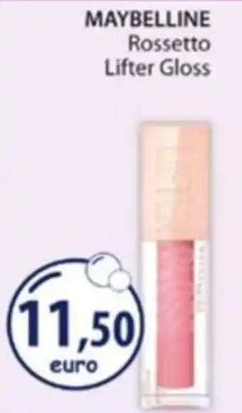 Acqua & Sapone MAYBELLINE Rossetto Lifter Gloss offerta