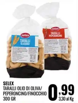 Gecop SELEX TARALLI OLIO DI OLIVA/PEPERONCINO/FINOCCHIO offerta