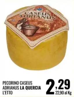 Gecop PECORINO CASEUS ADRIANUS LA QUERCIA offerta