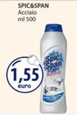 Acqua & Sapone Spic&Span Acciaio offerta