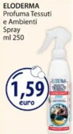 Acqua & Sapone ELODERMA Profuma Tessuti e Ambienti offerta