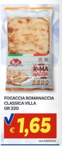 Vivo Supermercati Focaccia Romanaccia Classica Villa offerta