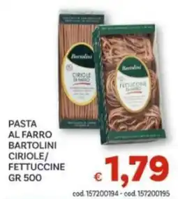 Vivo Supermercati Pasta al farro Bartolini Ciriole/Fettuccine offerta