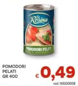 Vivo Supermercati la Rosina POMODORI PELATI offerta