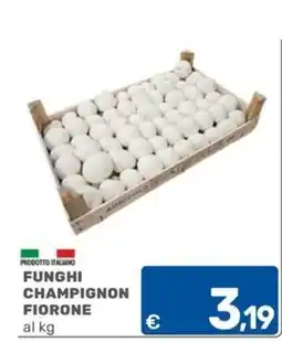 C+C Cash and Carry FUNGHI CHAMPIGNON FIORONE offerta