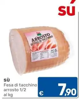 C+C Cash and Carry sù Arrosto di fesa di tacchino offerta