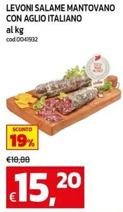 C+C Cash and Carry LEVONI SALAME MANTOVANO CON AGLIO ITALIANO offerta