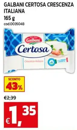 C+C Cash and Carry Galbani Certosa Crescenza Italiana offerta