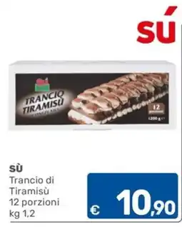C+C Cash and Carry sù Trancio di Tiramisù offerta
