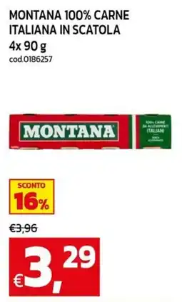 C+C Cash and Carry MONTANA 100% CARNE ITALIANA IN SCATOLA offerta