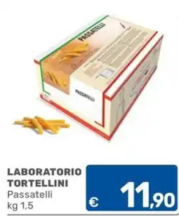 C+C Cash and Carry LABORATORIO TORTELLINI Passatelli offerta