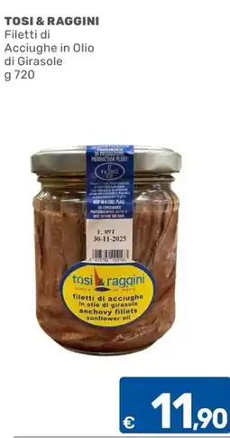 C+C Cash and Carry TOSI & RAGGINI Filetti di Acciughe in Olio di Girasole offerta