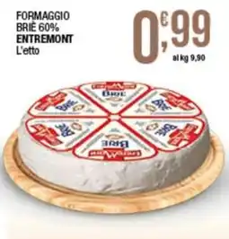 Sidis FORMAGGIO BRIÈ 60% ENTREMONT offerta