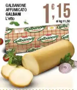Sidis Galbanone affumicato Galbani offerta