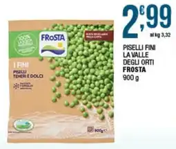 Sidis Piselli Fini La Valle Degli Orti Frosta offerta