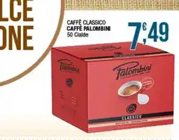 Sidis Caffè Classico Palombini offerta