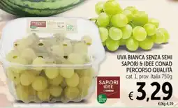 Spazio Conad Uva bianca senza semi sapori & idee Conad offerta
