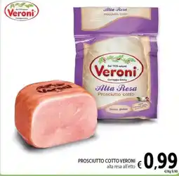 Spazio Conad Prosciutto cotto Veroni alta resa offerta