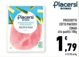 Conad Margherita Prosciutto Cotto Piacersi CONAD offerta