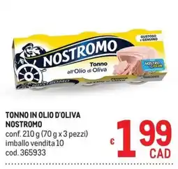 Metro Tonno in olio d'oliva Nostromo offerta
