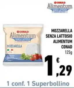 Conad Margherita Mozzarella senza lattosio Alimentum CONAD offerta