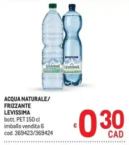 Metro Acqua naturale/ frizzante Levissima offerta