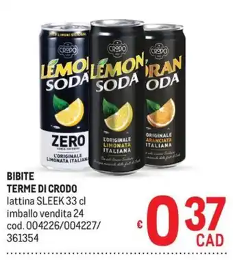 Metro BIBITE TERME DI CRODO offerta