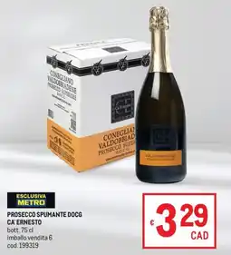 Metro Prosecco Spumante D.O.C.G Ca' Ernesto offerta