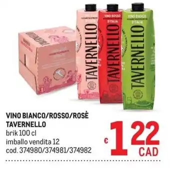 Metro Vino Bianco/Rosso/Rosè Tavernello offerta