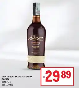 Metro Rum 40° Solera Gran Reserva Zacapa offerta