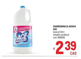 Metro CANDEGGINA CLASSICA ACE offerta