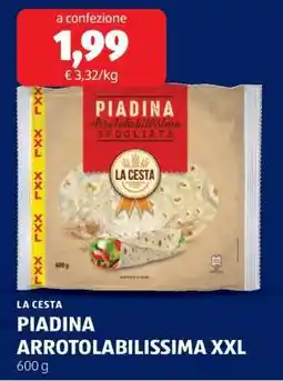 ALDI LA CESTA PIADINA ARROTOLABILISSIMA XXL offerta